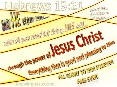 Hebrews 13:21 May He Equip You (yellow)